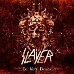 Slayer – Evil Metal Demos
